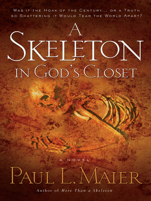 Title details for A Skeleton in God's Closet by Paul L. Maier - Available